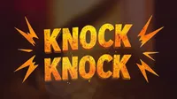Knock Knock
